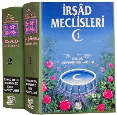 İrşad Meclisleri -2 - Cilt | El-Hac Muhammed Emin Efendi | Özdemir Kit