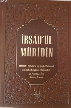 İrşadü'l Müridin (Deri Kapak) | Mahmud Ustaosmanoğlu | Ahıska Yayınevi