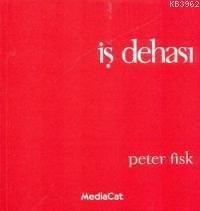 İş Dehası | Peter Fisk | Mediacat Kitapları