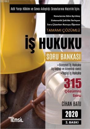 İş Hukuku Soru Bankası; Adli Hakimlik Sınavlarına Hazırlık İçin | Ciha