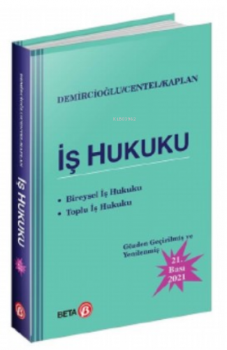 İş Hukuku | A. Murat Demircioğlu | Beta Akademik