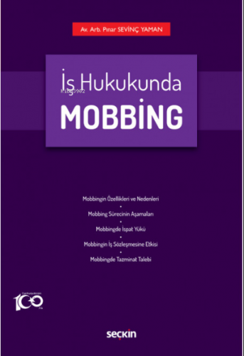 İş Hukukunda Mobbing | Pınar Sevinç Yaman | Seçkin Yayıncılık