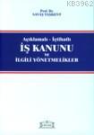 İş Kanunu ve İlgili Yönetmelikler | Savaş Taşkent | Legal Yayıncılık