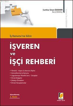 İş Kanununa Göre İşveren ve İşçi Rehberi | Cumhur Sinan Özdemir | Adal