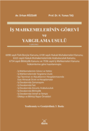 İş Mahkemelerinin Görevi Ve Yargılama Usulü | H.Yunus Taş | Dora Yayın