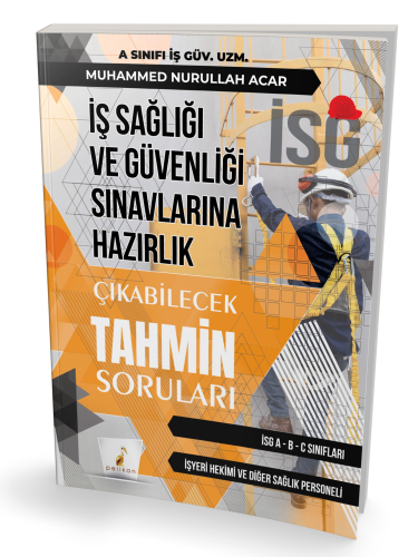 İş Sağlığı ve Güvenliği İSG Çıkabilecek Tahmin Soruları | Muhammed Nur