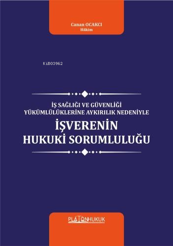 İş Sağlığı Ve Güvenliği Yükümlülüklerine Aykırılık Nedeniyle İşverenin