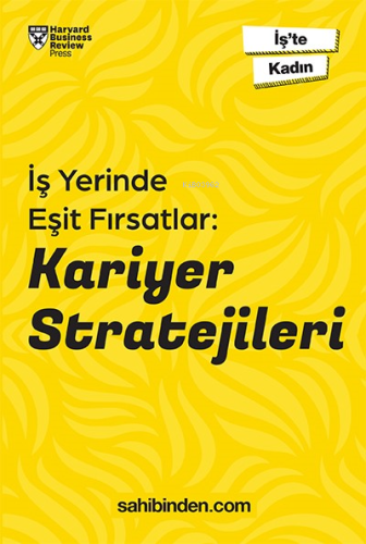 İş’te Kadın İş Yerinde Eşit Fırsatlar: Kariyer Stratejileri | Kolektif