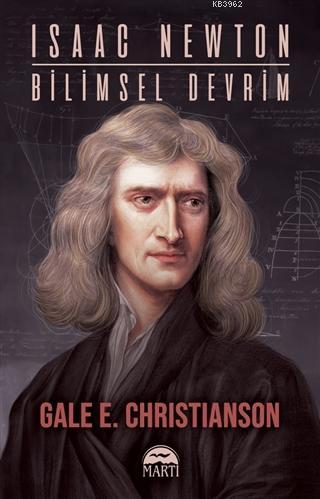 Isaac Newton-Bi̇li̇msel Devri̇m; Isaac Newton | Gale E. Christianson |