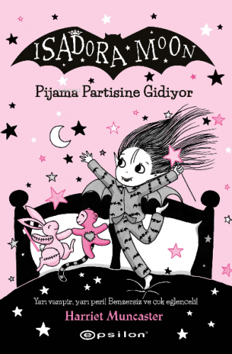 Isadora Moon 10: Pjiama Partisine Gidiyor | Harriet Muncaster | Epsilo