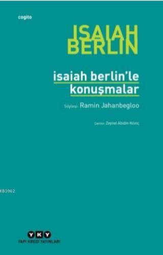 Isaiah Berlin'le Konuşmalar | Ramin Jahanbegloo | Yapı Kredi Yayınları