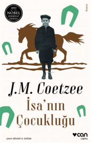 İsa'nın Çocukluğu | J. M. Coetzee | Can Yayınları