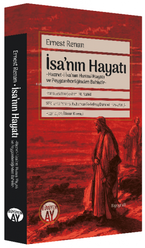 İsa'nın Hayatı;İsa’nın Hususi Hayatı ve Peygamberliğinden Bahistir | |