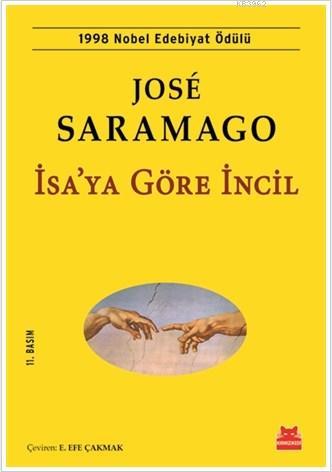 İsa'ya Göre İncil 1998 Nobel Edebiyat Ödülü | José Saramago | Kırmızık