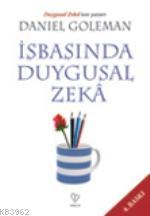 İşbaşında Duygusal Zeka | Daniel Goleman | Varlık Yayınları