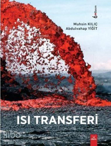 Isı Transferi | Muhsin Kılıç | Dora Yayıncılık