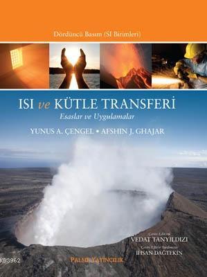 Isı ve Kütle Transferi | Yunus A. Çengel | Palme Yayınevi