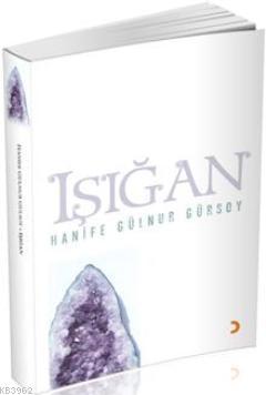 Işığan | Hanife Gülnur Gürsoy | Cinius Yayınları