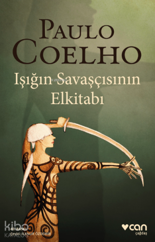 Işığın Savaşçısının Elkitabı | Paulo Coelho | Can Yayınları