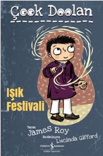 Işık Festivali - Çook Doolan | James Roy | Türkiye İş Bankası Kültür Y