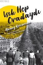 Işık Hep Oradaydı | Nancy Kricorian | Aras Yayıncılık