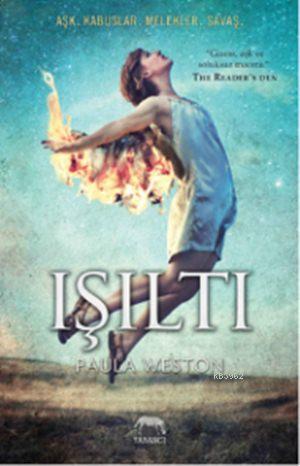 Işıltı | Paula Weston | Yabancı Yayınları