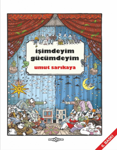 İşimdeyim Gücümdeyim Cilt 1 | Umut Sarıkaya | Komikşeyler Yayıncılık