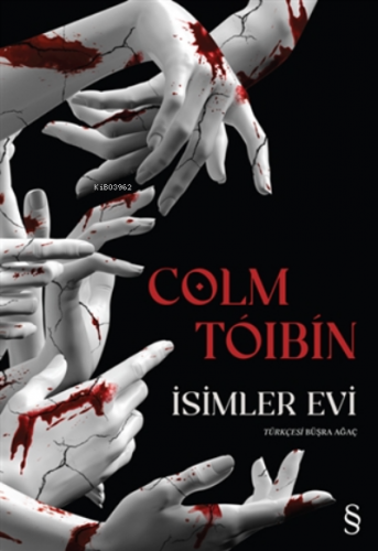 İsimler Evi | Colm Tòibìn | Everest Yayınları