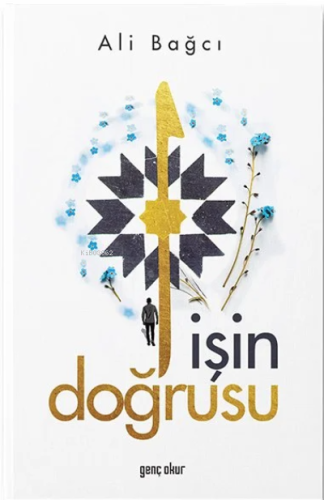 İşin Doğrusu | Ali Bağcı | Genç okur