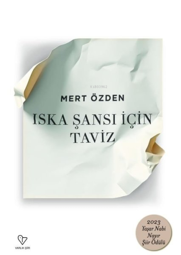 Iska Şansı İçin Taviz | Mert Özden | Varlık Yayınları