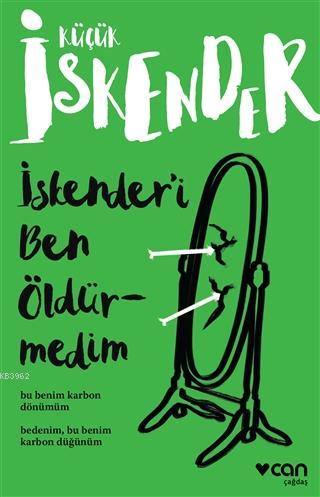 İskender'i Ben Öldürmedim | Küçük İskender (Derman İskender Över) | Ca