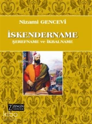 İskendername (Şerefname ve İkbalname) | Nizami Gencevi | Zengin Yayınc