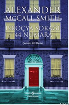 İskoçya Sokağı 44 Numara | Alexander McCall Smith | Türkiye İş Bankası