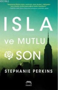 Isla Ve Mutlu Son (Ciltli) | Stephanie Perkins | Yabancı Yayınları