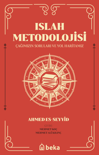 Islah Metodolojisi | Ahmed es-Seyyid | Beka Yayınları