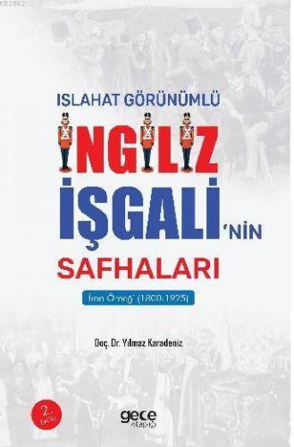 İslahat Görünümlü İngiliz İşgali'nin Safhaları; İran Örneği (1800-1925