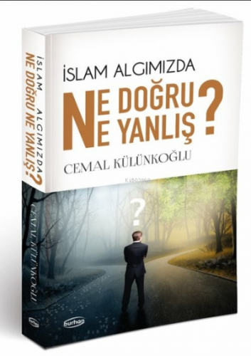 İslam Algımızda Ne Doğru Ne Yanlış | Cemal Külünkoğlu | Burhan Yayınla