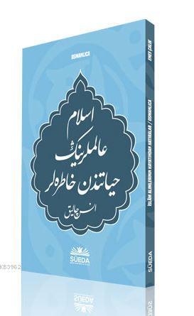 İslâm Alimlerinin Hayatından Hatıralar (Osmanlıca) | Enes Çalık | Hayr