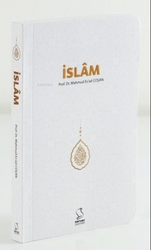 İslam (Cep Boy Kitap) | M. Esad Çoşan | Server Yayınları