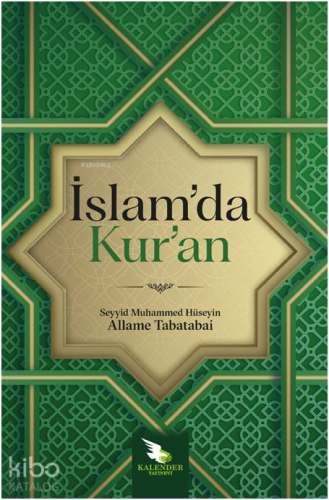 İslam’da Kur’an | Allame Seyyid Muhammed Hüseyin Tabatabai | Kalender 