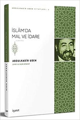 İslam’da Mal ve İdare | Abdulkadir Udeh | İşaret Yayınları