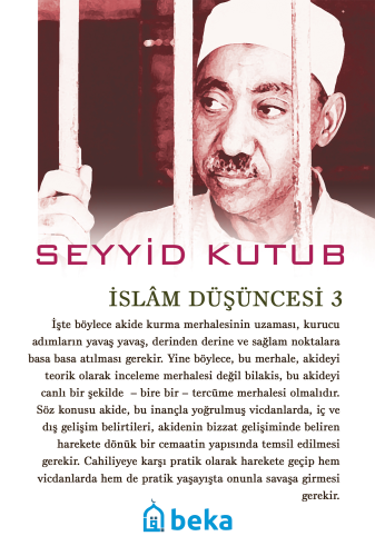 İslam Düşüncesi 3 | Seyyid Kutub | Beka Yayınları