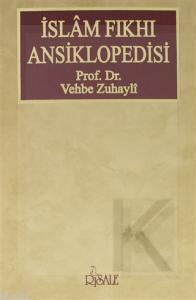 İslam Fıkhı Ansiklopedisi Cilt 1 | Vehbe Zuhaylî | Risale Yayınları