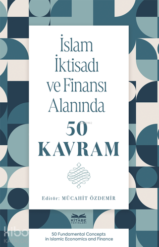 İslam İktisadı ve Finansı Alanında 50 Kavram | Mücahit Özdemir | Fecr 