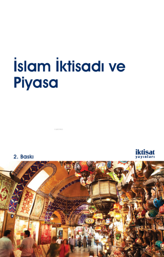 İslam İktisadı ve Piyasa | Ekrem Erdem | İktisat Yayınları