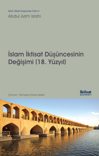 İslam İktisat Düşüncesinin Değişimi (18. Yüzyıl) | Abdul Azim Islahi |