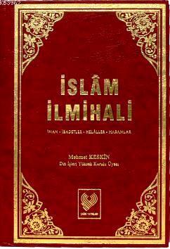 İslâm İlmihali; İman, İbadetler, Helâller, Haramlar - (büyük boy, cilt