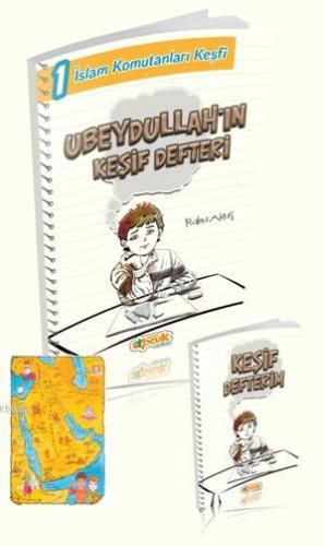 İslam Komutanları Keşfi 1 - Ubeydullah'ın Keşif Defteri | Rabia Aktaş 