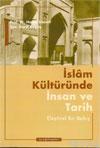 İslâm Kültüründe İnsan ve Tarih | Hasan Hanefi | Ayışığı Kitapları