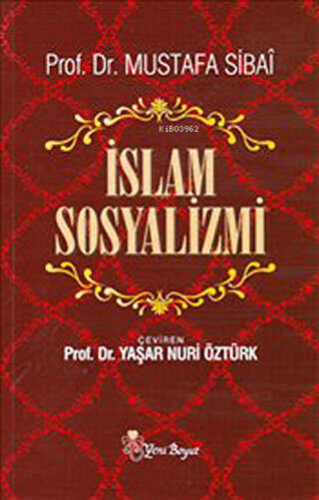 İslam Sosyalizmi | Mustafa Sibai | Yeni Boyut Yayınları